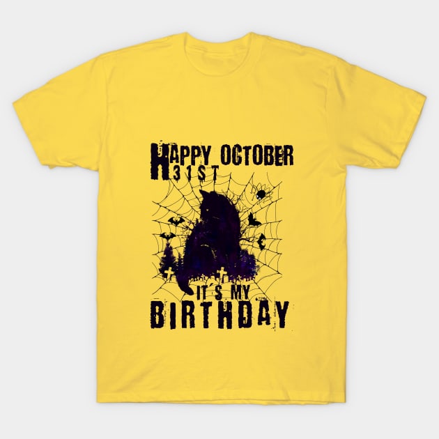 Happy October 31th it's my Birthday-Funny cat Halloween T-Shirt by yayashop